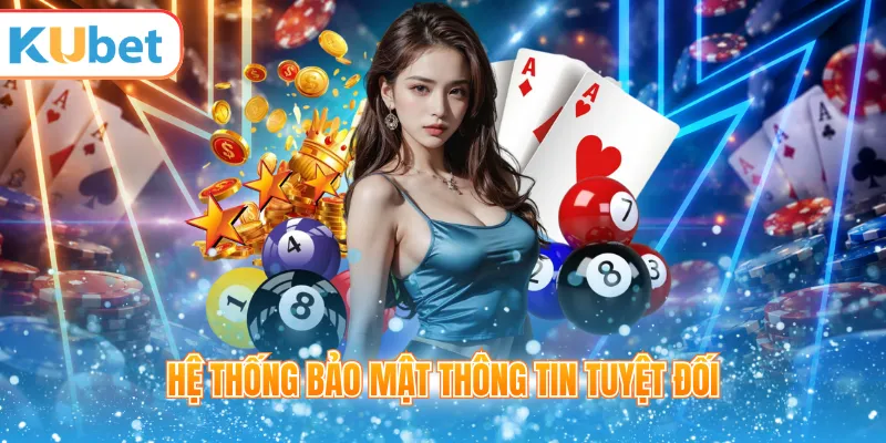 Hệ thống bảo mật thông tin tuyệt đối