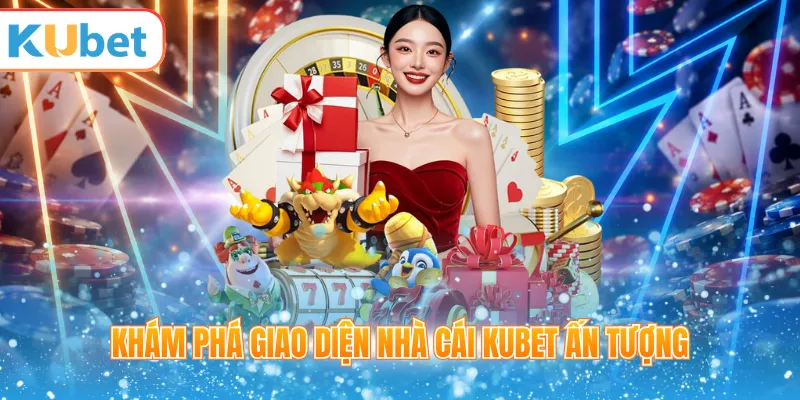 Khám phá giao diện biểu tượng của KUBET